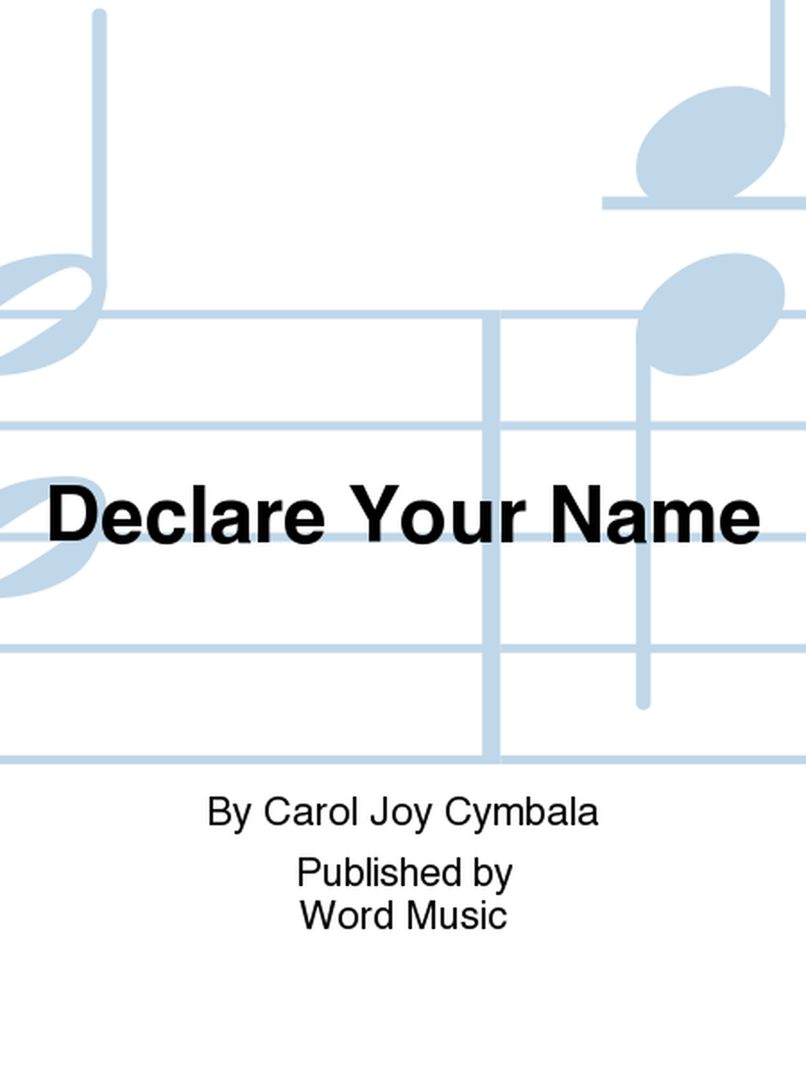 Declare Your Name