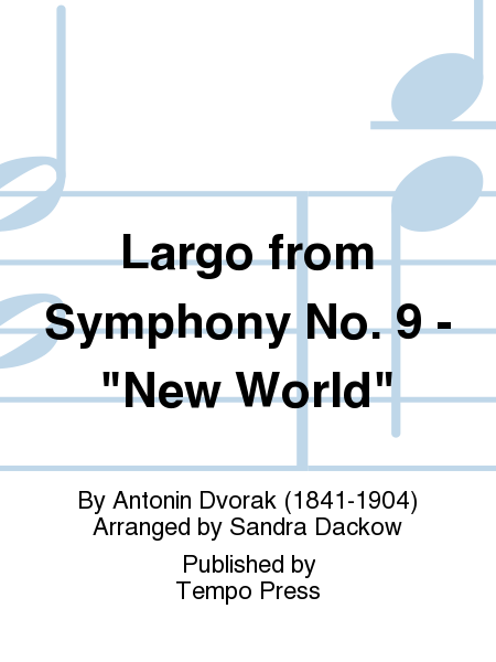 Symphony No. 9 (5) in E, Op. 95 "New World": Largo image number null