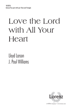 Love the Lord with All Your Heart