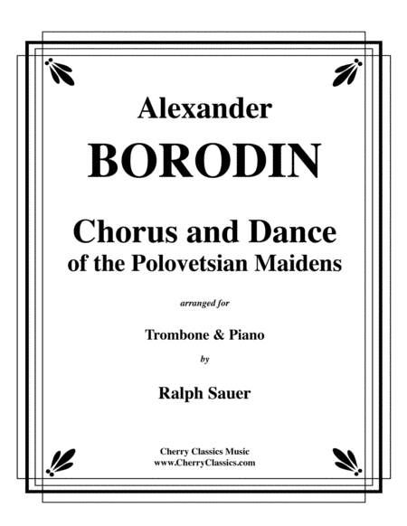Chorus and Dance of the Polovetsian Maidens from Prince Igor