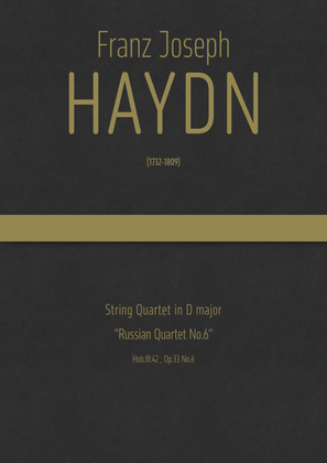 Book cover for Haydn - String Quartet in D major, Hob.III:42 ; Op.33 No.6 · "Russian Quartet No.6"