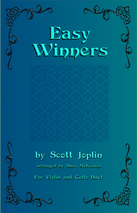 Book cover for The Easy Winners, Duet for Violin and Cello