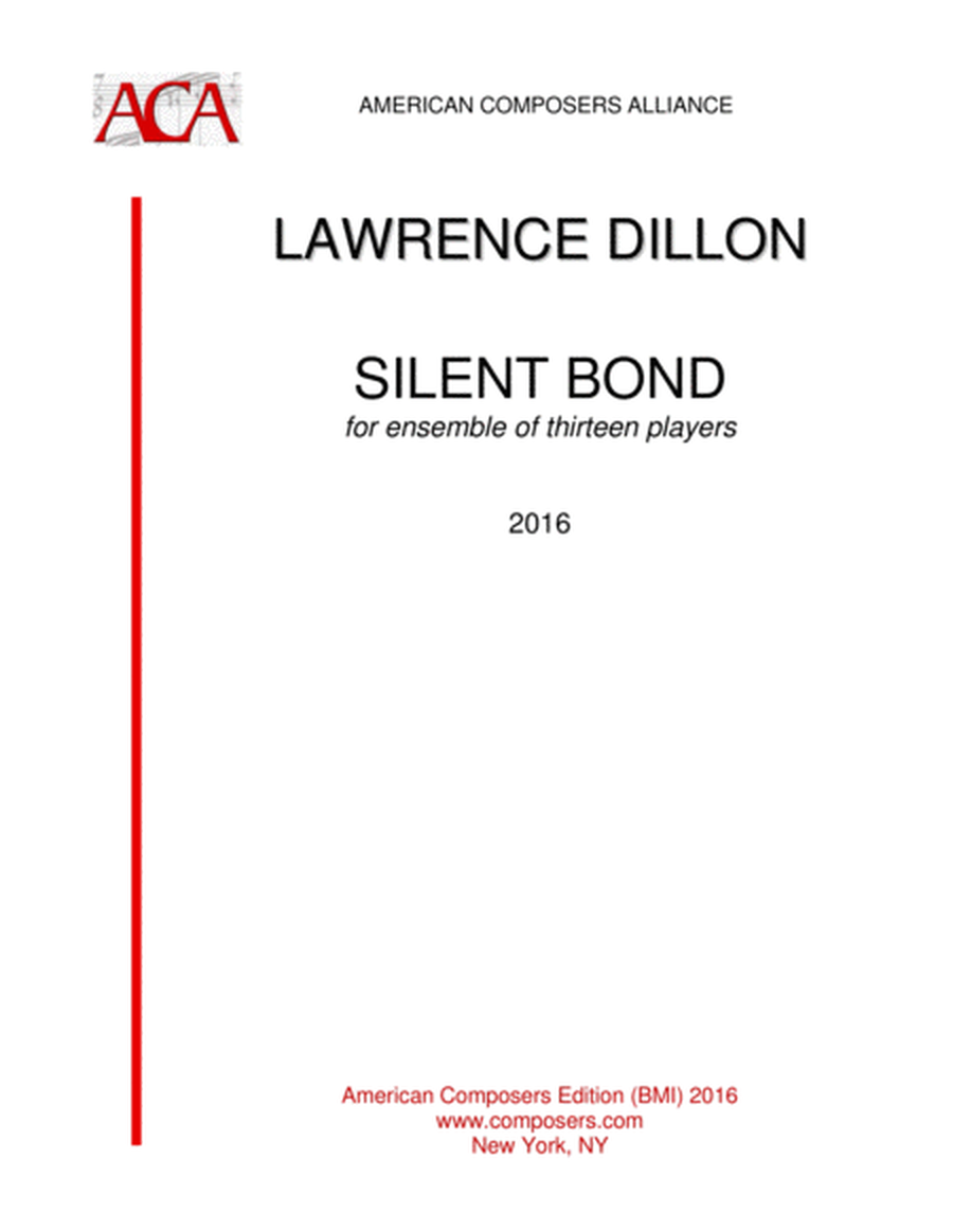 [Dillon] Silent Bond