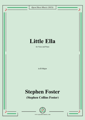 Book cover for S. Foster-Little Ella,in B Major