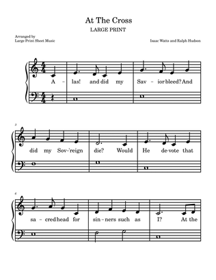 At The Cross | LARGE PRINT | Easy Piano Praise and Worship Hymn
