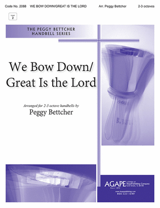 Book cover for We Bow Down / Great Is the Lord