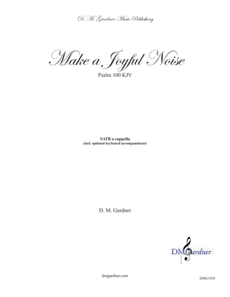 Make A Joyful Noise (Psalm 100) SATB image number null