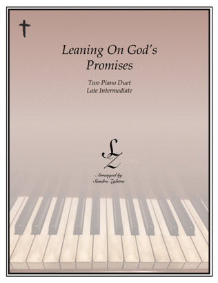 Leaning On God's Promises (2 piano duet)