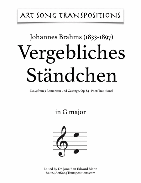 BRAHMS: Vergebliches Ständchen, Op. 84 no. 4 (transposed to G major)