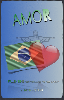Amor, (Portuguese for Love), Clarinet and Alto Clarinet Duet