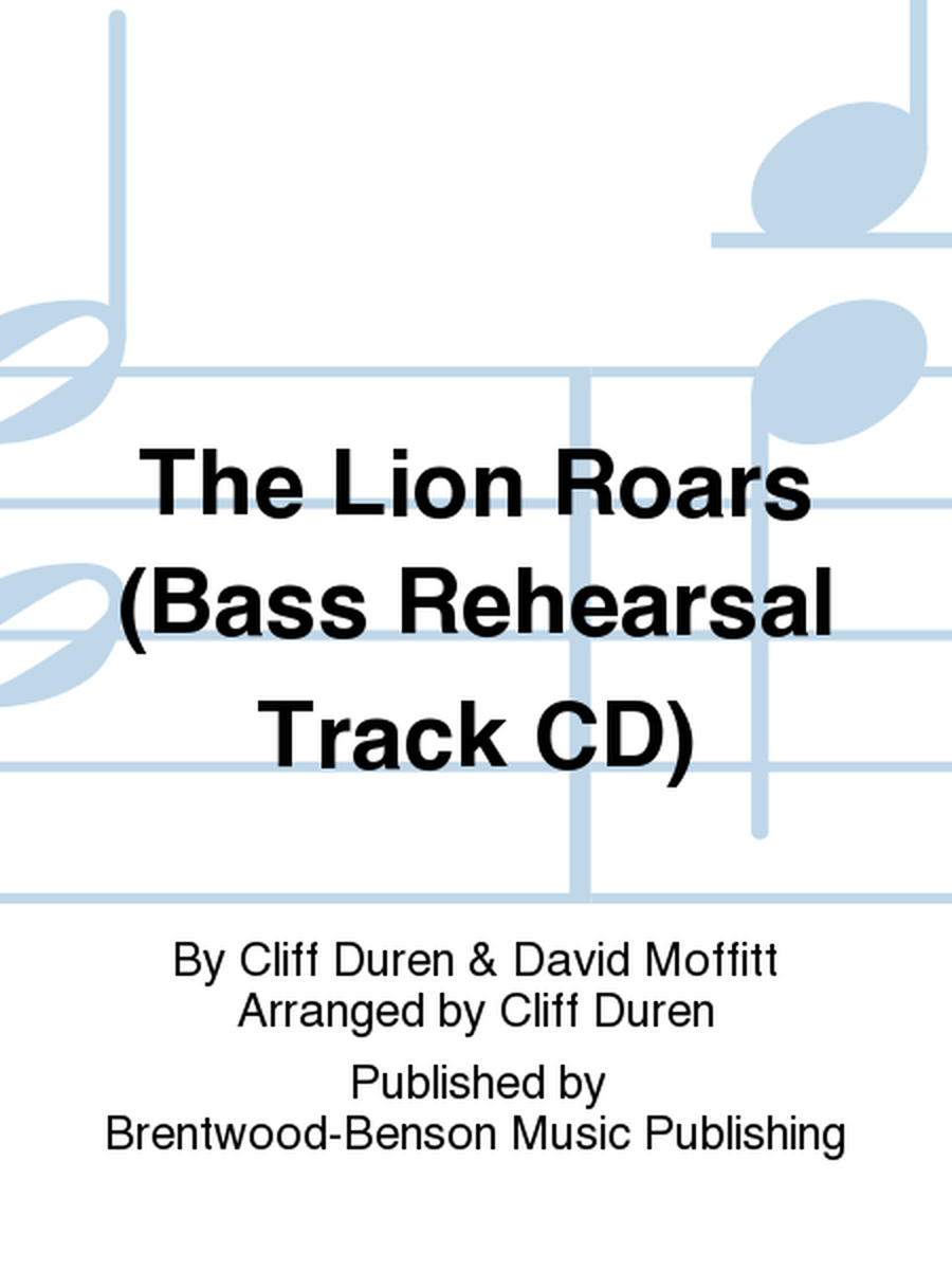 The Lion Roars (Bass Rehearsal Track CD)