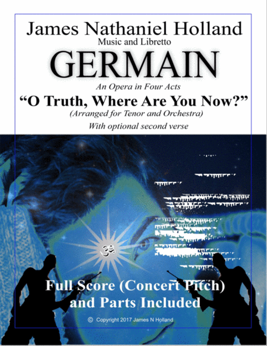O Truth, Where Are You Now, Aria for Tenor and Orchestra from the Contemporary Opera Germain Large Ensemble scores gallery preview page 1