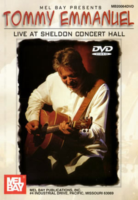 Tommy Emmanuel: Live at Sheldon Concert Hall - DVD