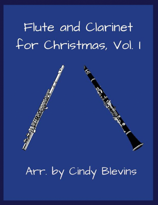 Book cover for Flute and Clarinet for Christmas, Vol. I
