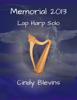 Memorial 2013, original solo for Lap Harp
