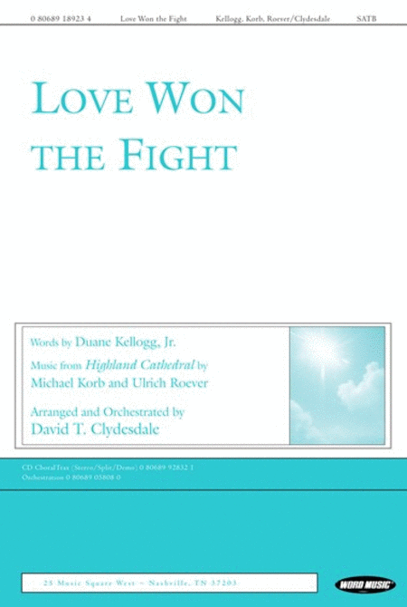 Love Won The Fight - Anthem