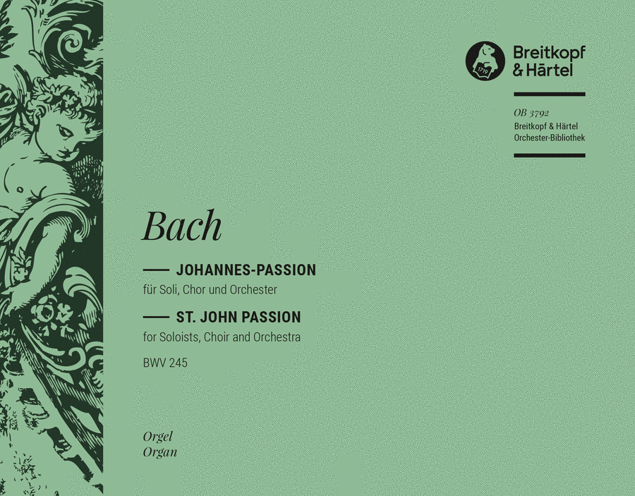 St. John Passion BWV 245 St. John Passion BWV 245 4-Part scores gallery preview page 1