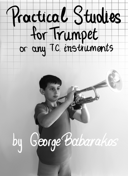 Trumpet Method- Practical Studies for Trumpet or any T.C Instruments image number null
