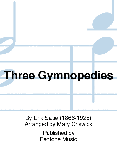 Three Gymnopedies