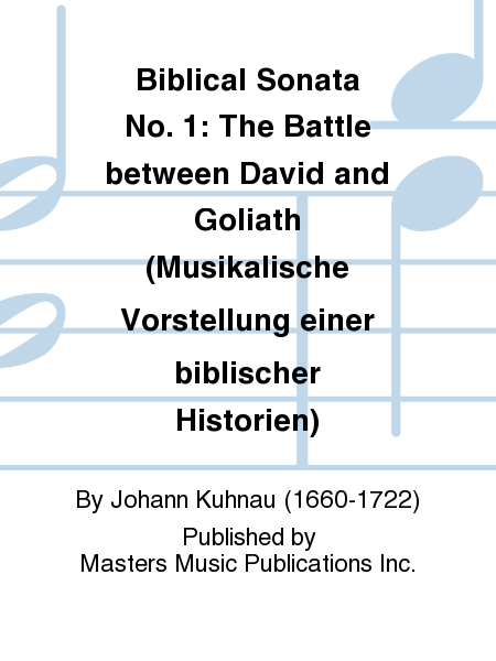 Biblical Sonata No. 1: The Battle between David and Goliath (Musikalische Vorstellung einer biblischer Historien) image number null