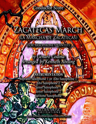 Zacatecas March (for Saxophone Quintet SATTB or AATTB)