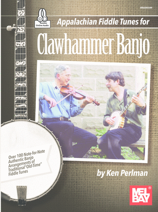 Appalachian Fiddle Tunes for Clawhammer Banjo