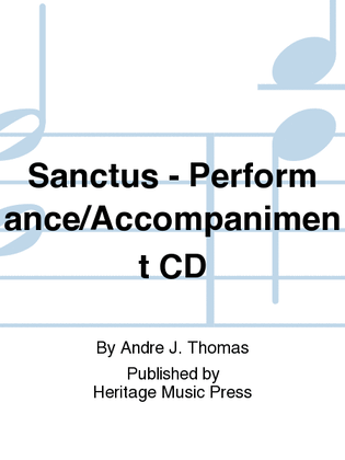Sanctus - Performance/Accompaniment CD