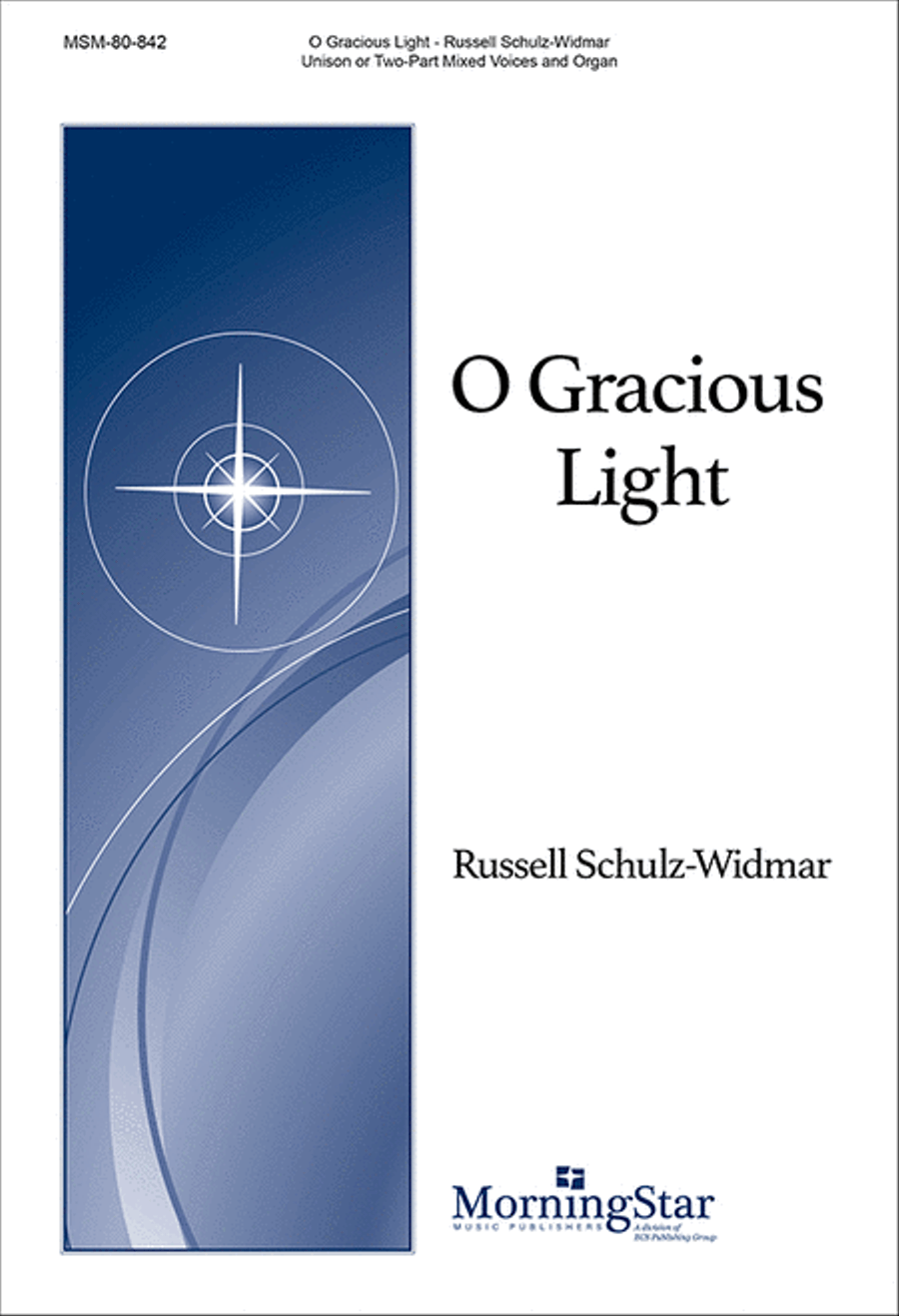 O Gracious Light O Gracious Light Unison Choir scores gallery preview page 1
