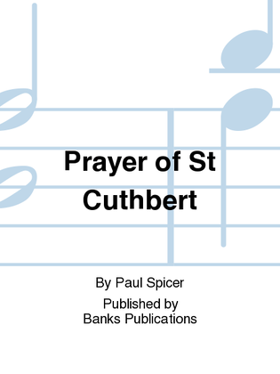 Prayer of St Cuthbert