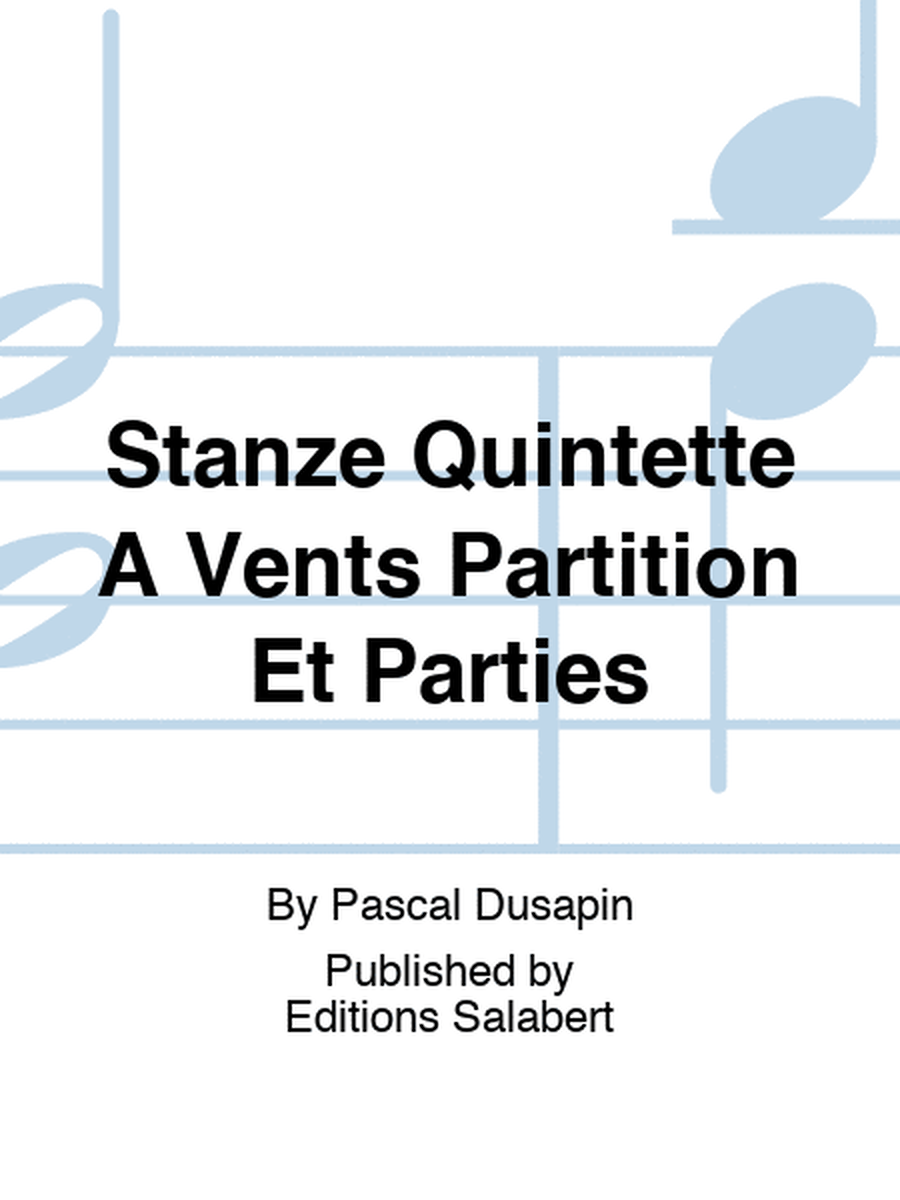 Stanze Quintette A Vents Partition Et Parties
