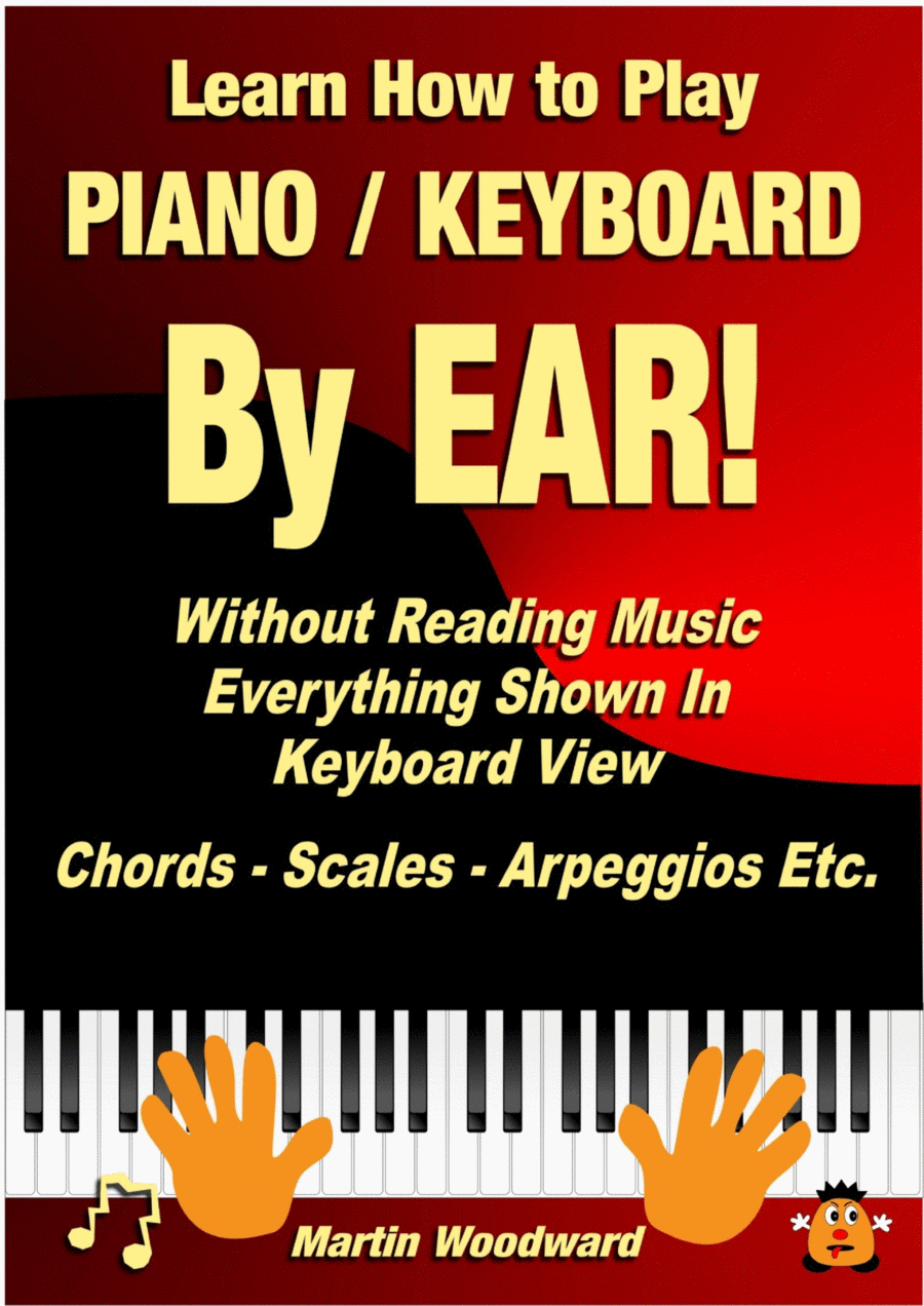 Learn How to Play Piano / Keyboard BY EAR! Without Reading Music - Everything Shown in Keyboard View Piano Method scores gallery preview page 1