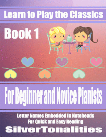 Learn to Play the Classics Book 1