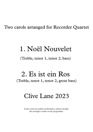 Two Carols: Noel Nouvelet & Es ist ein Ros entsprungen