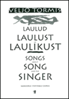 Book cover for Laulud Laulust ja Laulikust (Songs of Singing and the Songster)