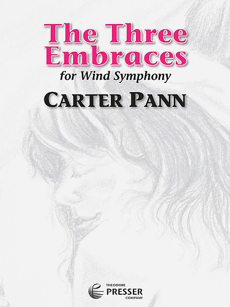 Carter Pann : The Three Embraces