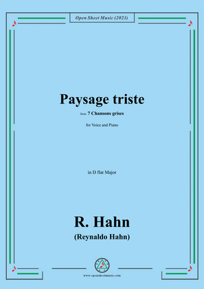 R. Hahn-Paysage triste,from '7 Chansons grises',in D flat Major