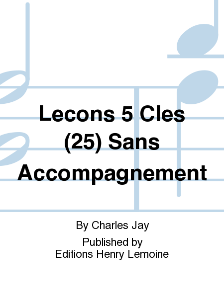 Lecons 5 Cles (25) Sans Accompagnement