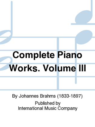 Book cover for Complete Piano Works. Volume III