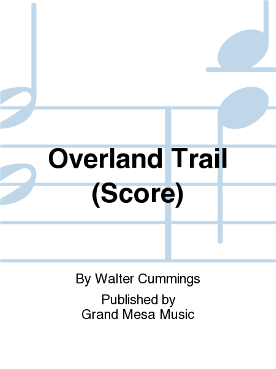 Overland Trail Concert Band scores gallery preview page 1