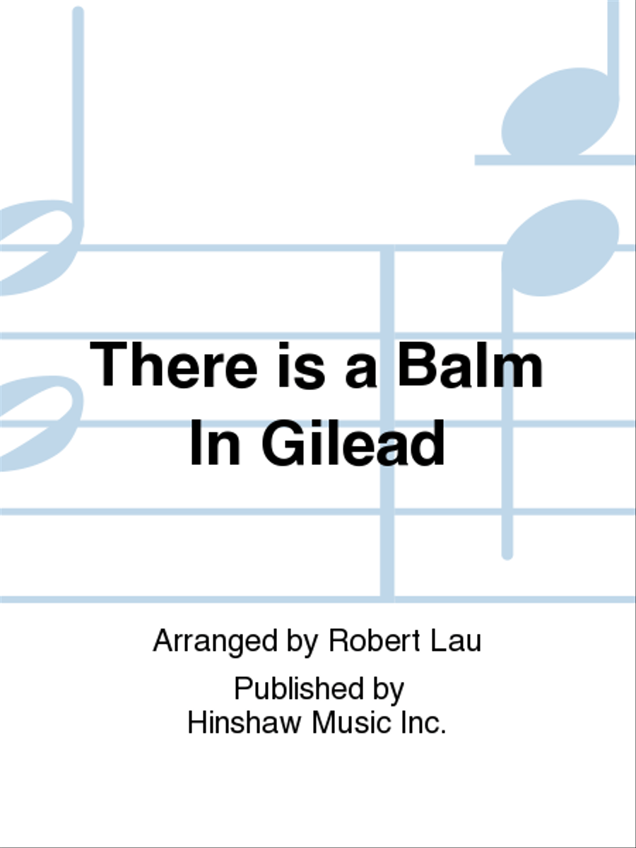 There Is a Balm in Gilead image number null