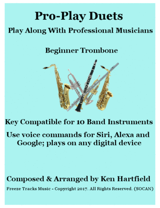 Pro-Play Duets for Trombone - Play along with professional musicians - Key compatible for 10 instrum