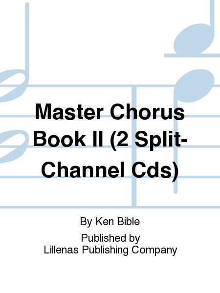 Master Chorus Book II (2 Split-Channel Cds)