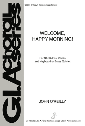Welcome, Happy Morning! - Full Score and Parts