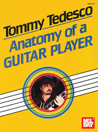 Book cover for Tommy Tedesco: Anatomy of a Guitar Player
