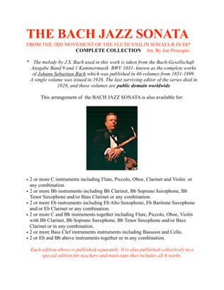 Book cover for THE BACH JAZZ SONATA FROM THE 3RD MOVEMENT OF THE FLUTE/VIOLIN SONATA II IN Eb* COMPLETE COLLECTION