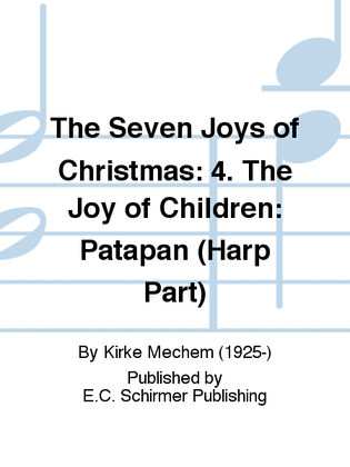 Book cover for The Seven Joys of Christmas: 4. The Joy of Children: Patapan (Harp Part)