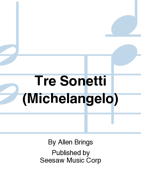 Tre Sonetti (Michelangelo)