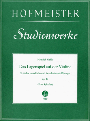 Das Lagenspiel auf der Violine, op. 19