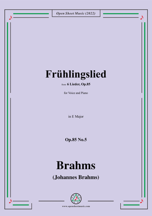 Brahms-Fruhlingslied,Op.85 No.5 in E Major