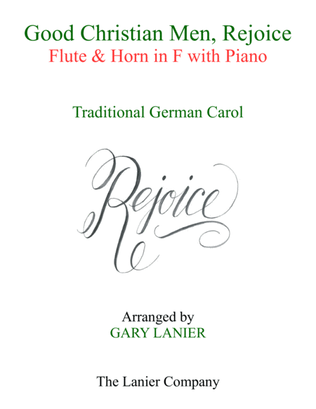 GOOD CHRISTIAN MEN, REJOICE (Flute, Horn in F with Piano & Score/Part)